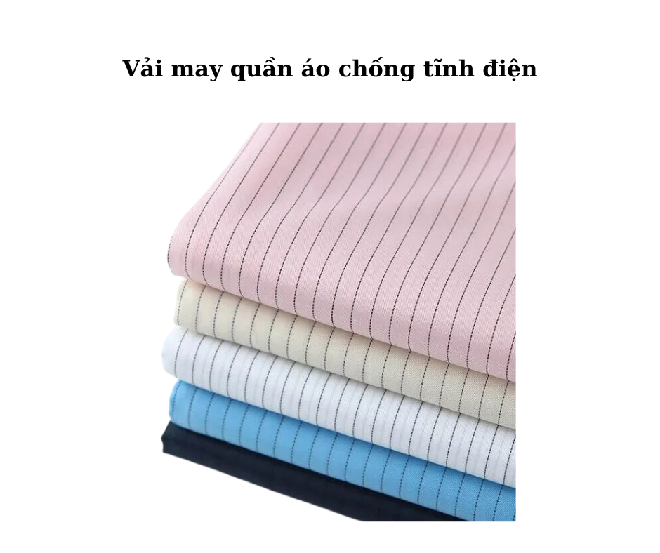 Lợi ích sản phẩm vải may chống tĩnh điện