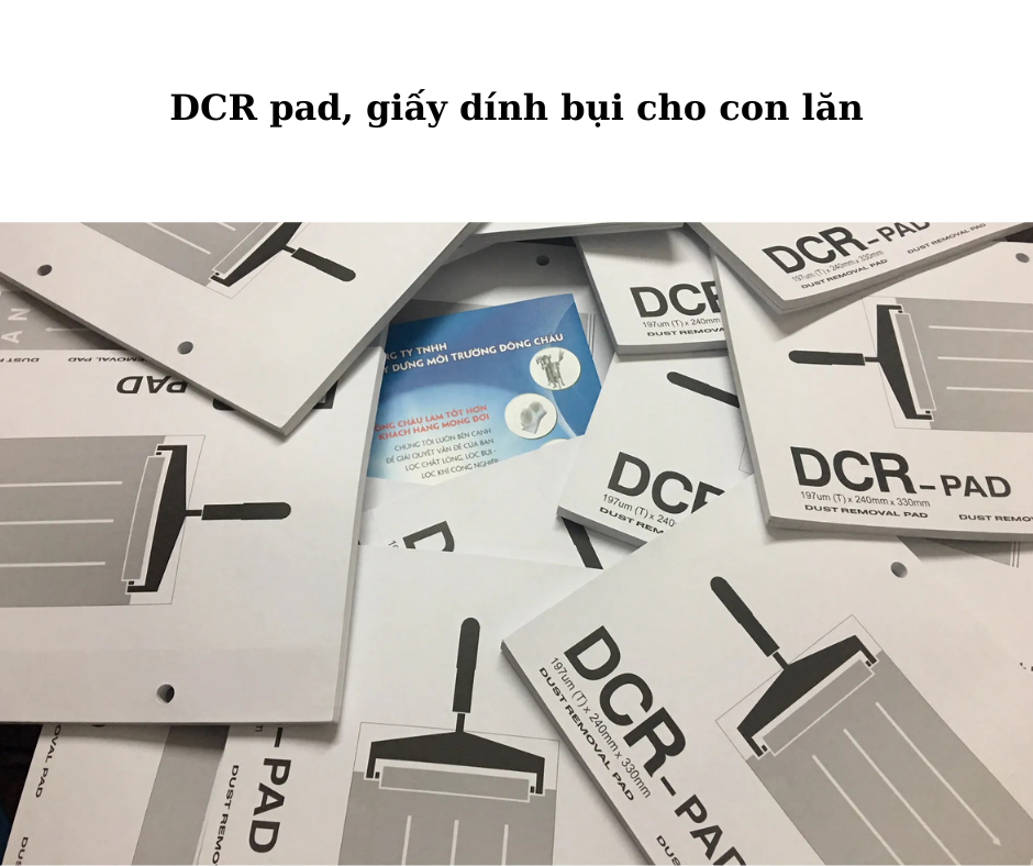 Cấu tạo và thiết kế kỹ thuật của giấy dính bụi cho con lăn