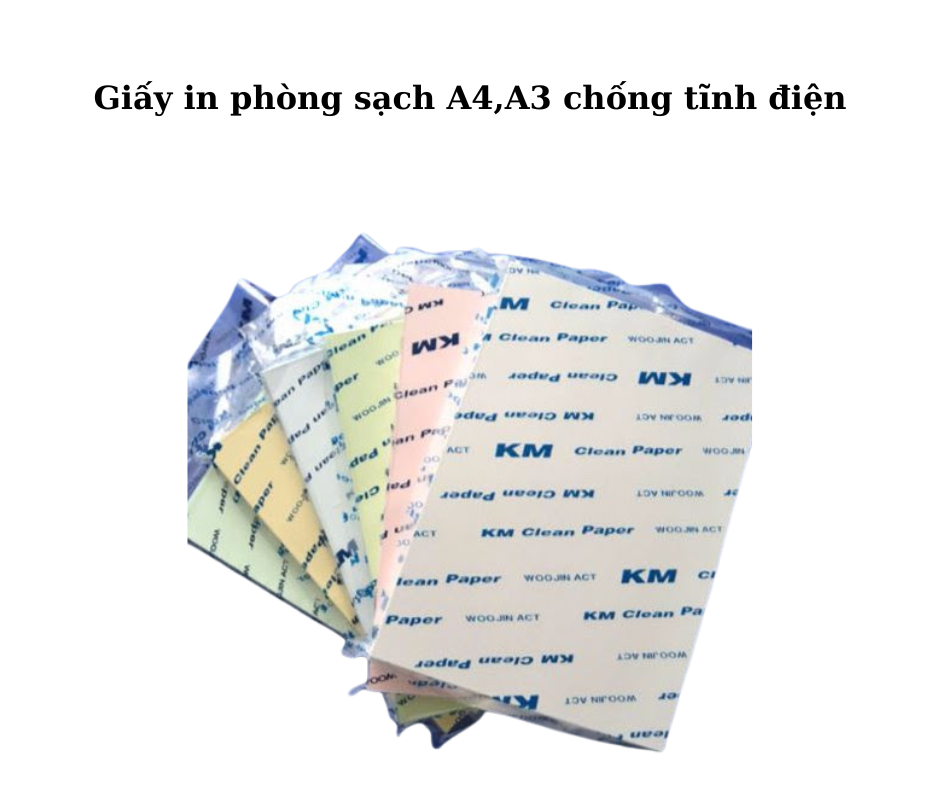 Ứng dụng đa dạng giấy in phòng sạch A4,A3