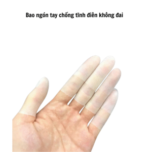 Bao ngón tay chống tĩnh điên không đai