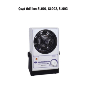 Quạt thổi ion SL001, SL002, SL003