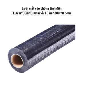 Lưới mắt cáo chống tĩnh điện