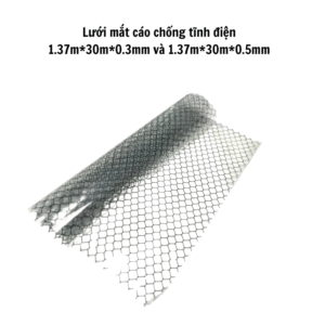 Lưới mắt cáo chống tĩnh điện