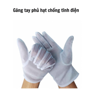 Găng tay phủ hạt chống tĩnh điện