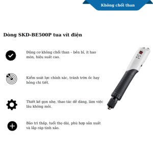 Dòng SKD-BE500P Tua vít điện tự động