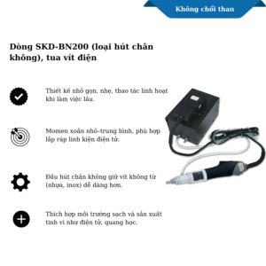 Dòng SKD-BN200 (loại hút chân không)
