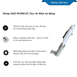 Dòng SKD-B100LZS Tua vít điện tự động