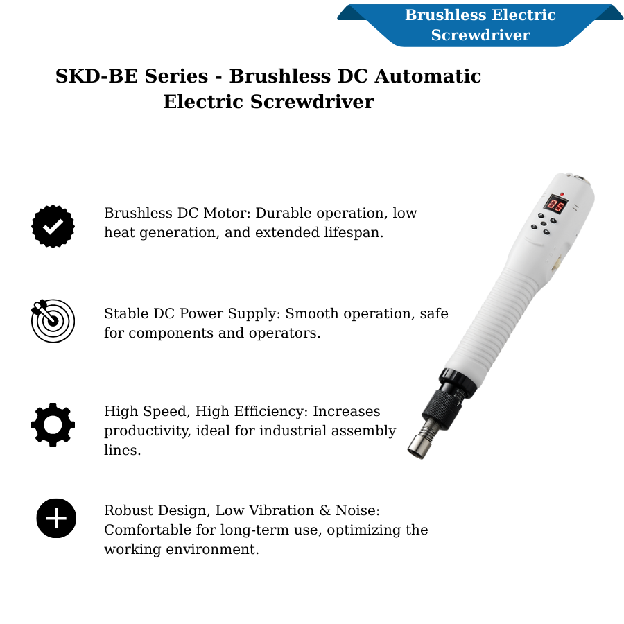 Dòng SKD-BE - Tua vít điện tự động điện áp một chiều DC không chổi than
