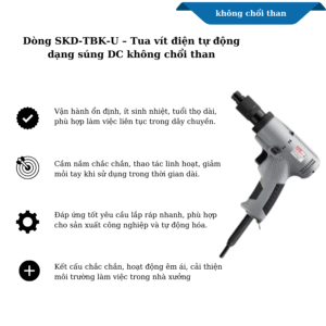 Dòng SKD-TBK-U – Tua vít điện tự động dạng súng DC không chổi than